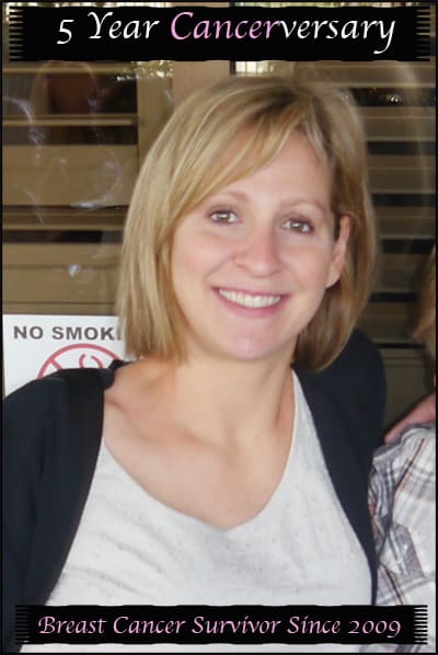 My 5 Year Cancerversary 5 Year Breast Cancer Survivor